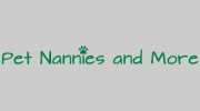 Pet Nannies & More